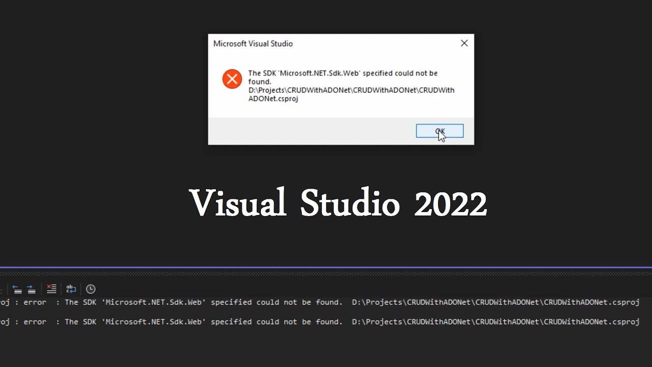 Visual Studio Microsoft.NET.Sdk Not Found